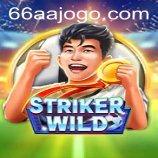 Exploring the Thrills of StrikerWILD: The Ultimate Gaming Experience